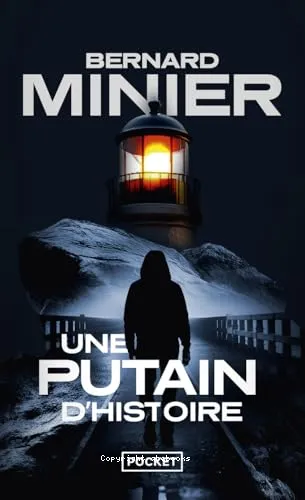 Une putain d'histoire