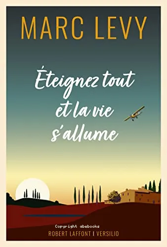 Eteignez tout et la vie s'allume