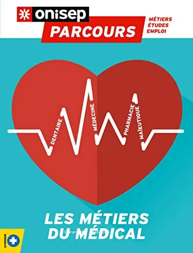 Les m�tiers du m�dical