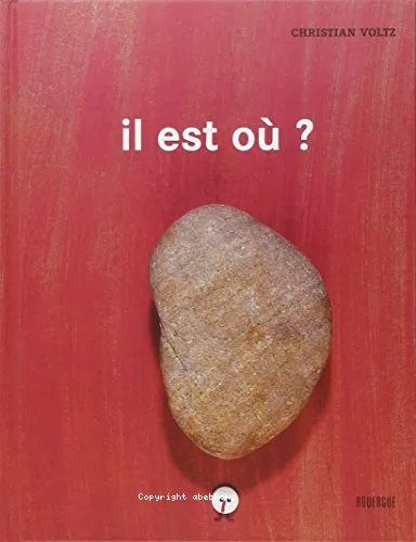Il est o� ?