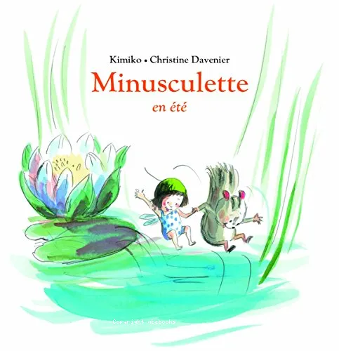 Minusculette en �t�