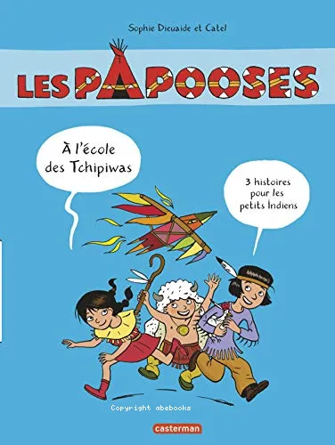 Les papooses