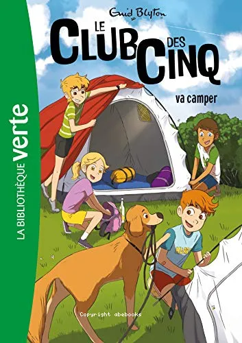 Le Club des Cinq va camper