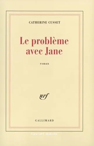 Le probl�me avec Jane