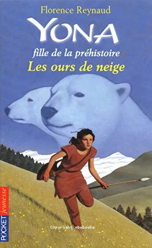 Yona, fille de la pr�histoire