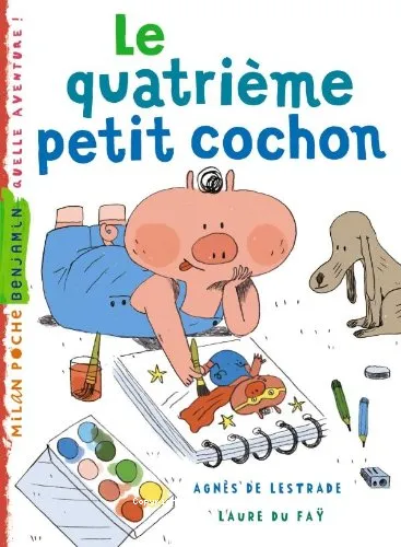 Le quatri�me petit cochon
