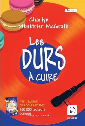 Les durs � cuire