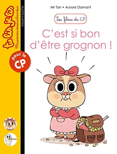 C'est si bon d'�tre grognon !