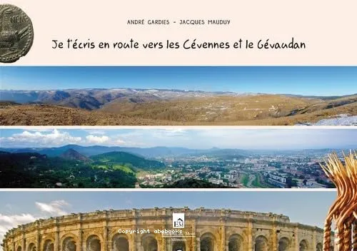 Je t'�cris en route vers les C�vennes et le G�vaudan