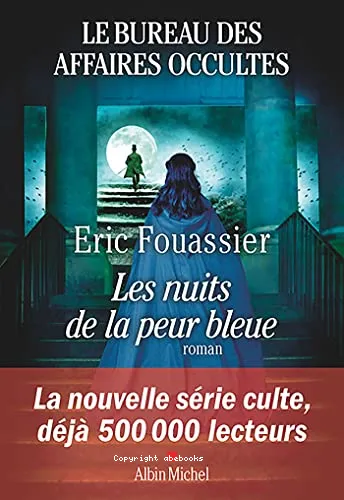 Les nuits de la peur bleue