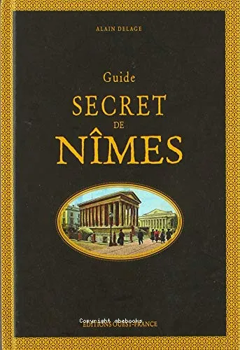 Guide secret de N�mes