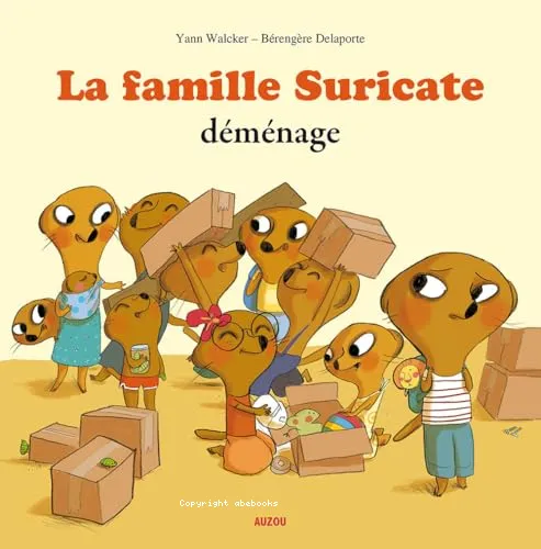 La famille Suricate d�m�nage