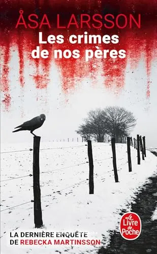 Les crimes de nos p�res