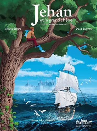 Jehan et le grand ch�ne