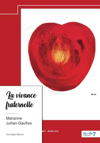 La vivance fraternelle