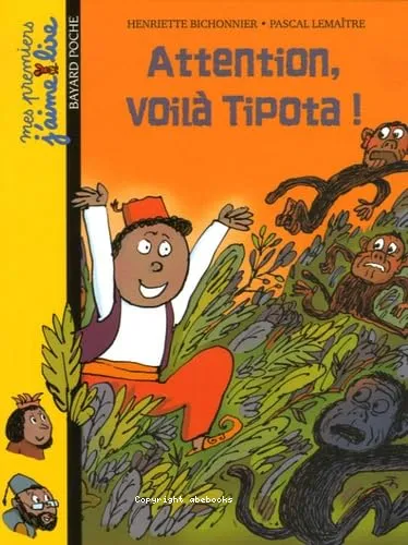 Attention, voil� Tipota !