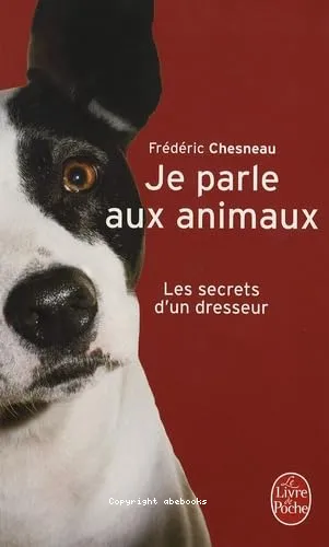 Je parle aux animaux