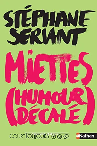 Miettes (humour d�cal�)
