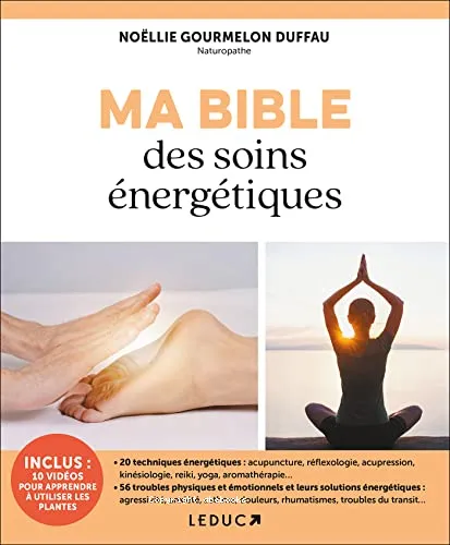 Ma Bible des soins �nerg�tiques