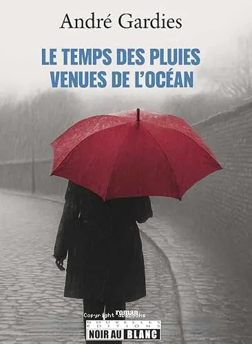 Le temps des pluies venues de l'oc�an