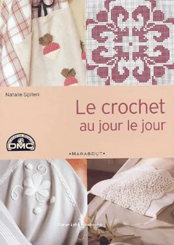 Le crochet au jour le jour