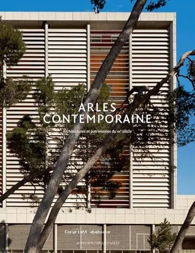 Arles contemporaine