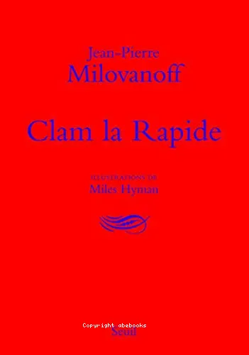 Clam la rapide