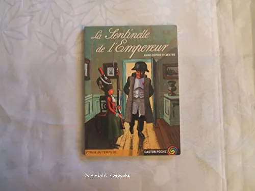 La sentinelle de l'empereur