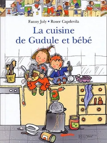 La cuisine de Gudule et b�b�