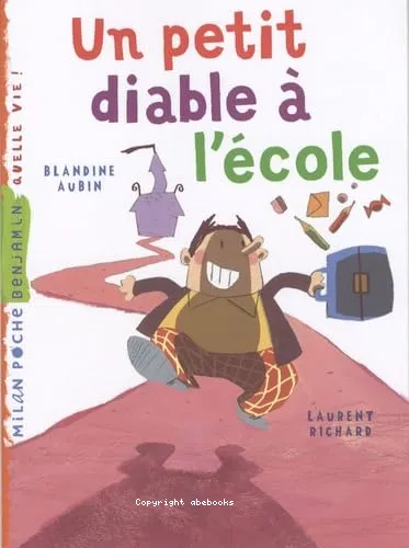 Un petit diable � l'�cole