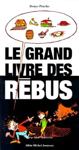 Le grand livre des r�bus