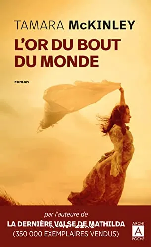 L'or du bout du monde
