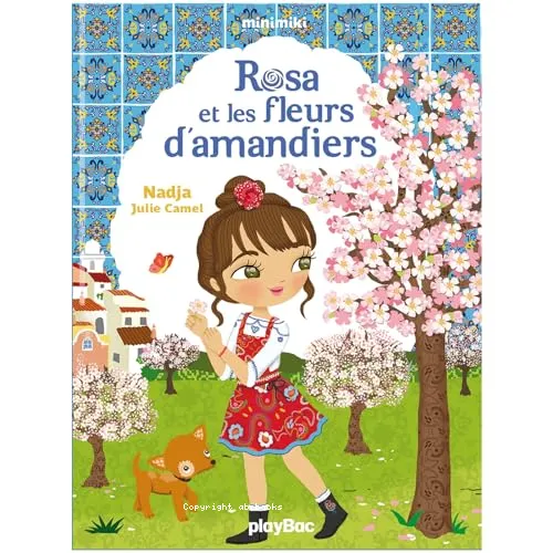 Rosa et les fleurs d'amandier