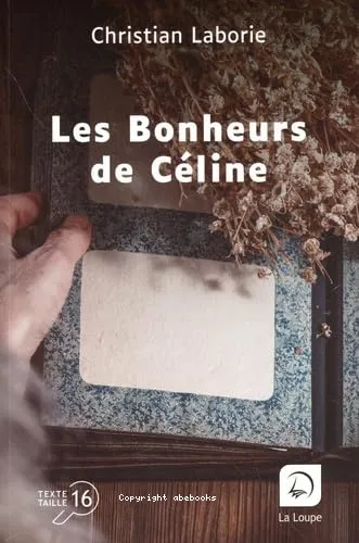 Les bonheurs de C�line