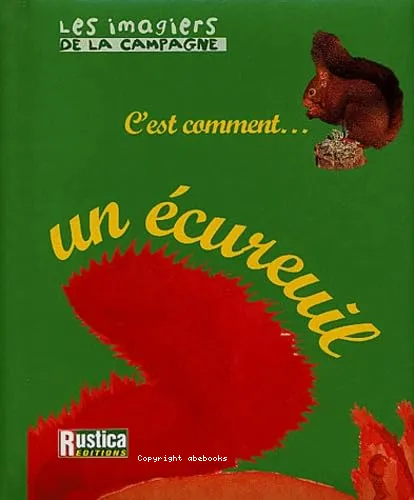 C'est comment... un �cureuil ?