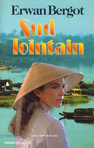 Sud lointain